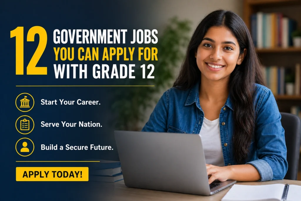 12 Government Jobs You Can Apply for With Grade 12