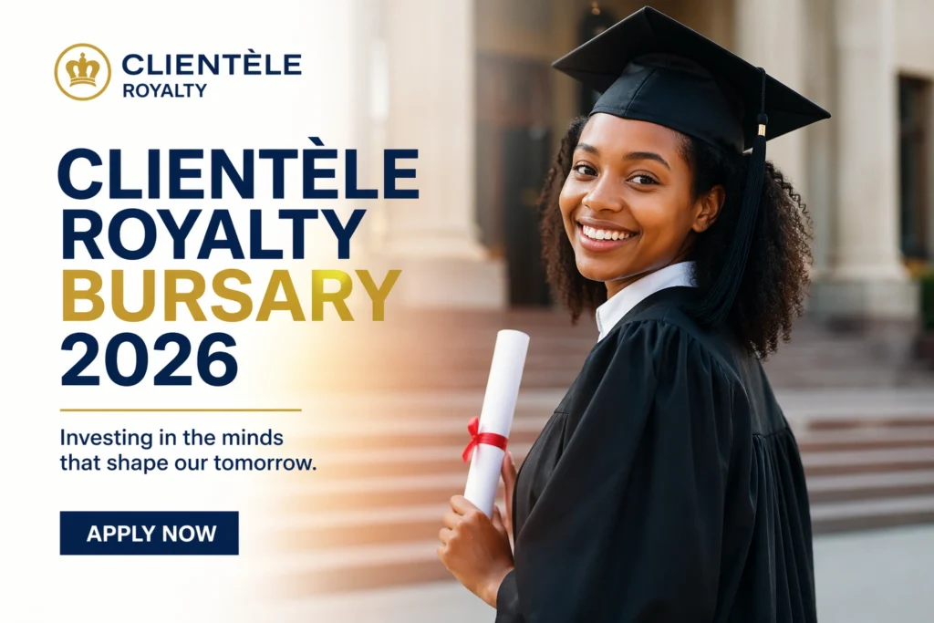 Clientèle Royalty Bursary 2026