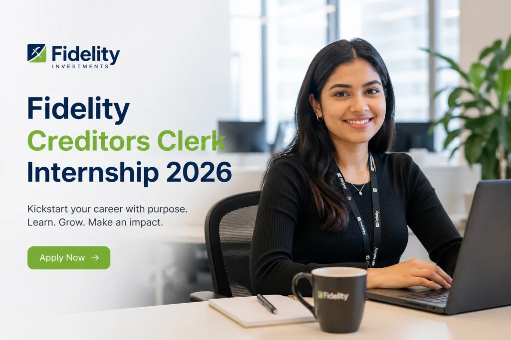 Fidelity Creditors Clerk Internship 2026