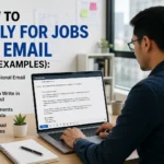 How to Apply for Jobs via Email (Real Examples)
