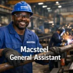 Macsteel General Assistant