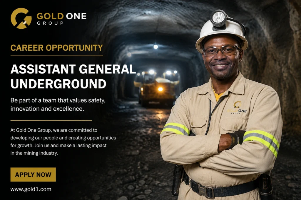 Assistant General Underground Opportunity Assistant General Underground Opportunity