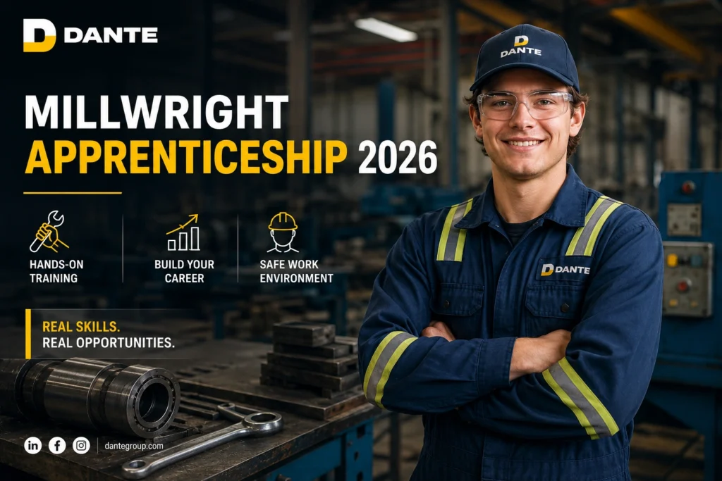 Dante Millwright Apprenticeship 2026
