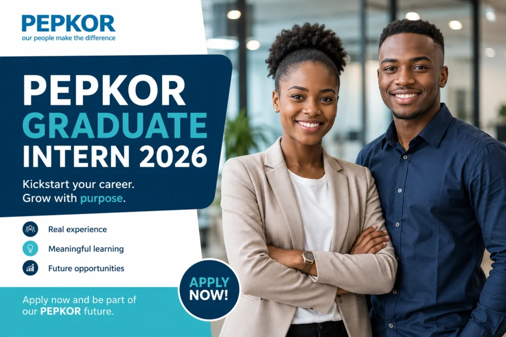 Pepkor Graduate Intern 2026 Pepkor Graduate Intern 2026