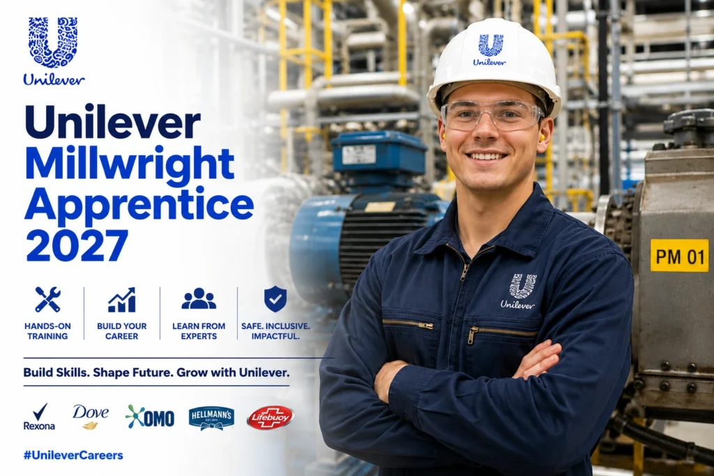 Unilever Millwright Apprentice 2027
