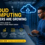 Why Cloud Computing Careers Are Growing