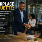 Workplace Etiquette