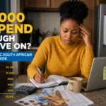 Is a R5,000 Stipend Enough to Live on