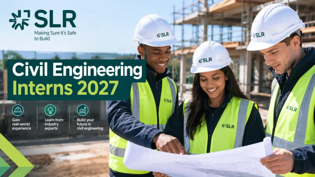 SLR Civil Engineering Interns 2027
