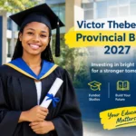Victor Thebe Sifora Provincial Bursary 2027